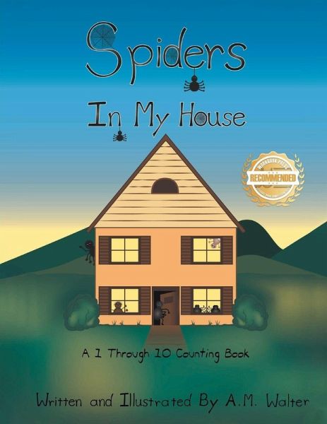 Spiders In My House Spiders In My House