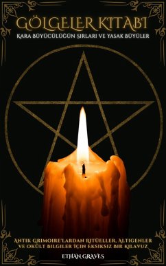 Gölgeler Kitabi (eBook, ePUB) - Graves, Ethan; A. I. Gölgeler Kitabi (eBook, ePUB) - Graves, Ethan; A. I.