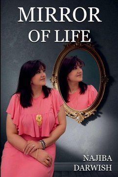 Mirror of Life - Darwish, Najiba