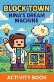 NINA'S DREAM MACHINE