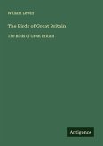 The Birds of Great Britain