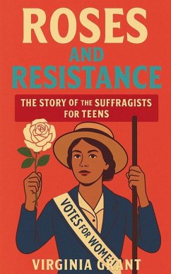 Roses and Resistance - Grant, Virginia