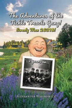 Cover The Adventures of The Tickle Treacle Gang! Sweety Man 26318