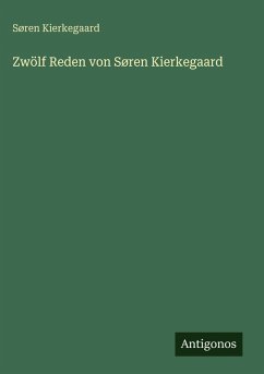 Cover Zwölf Reden von Søren Kierkegaard