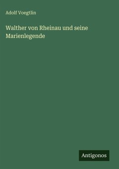 Cover Walther von Rheinau und seine Marienlegende
