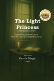 The Light Princess The Light Princess