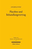 Placebos und Behandlungsvertrag Placebos und Behandlungsvertrag