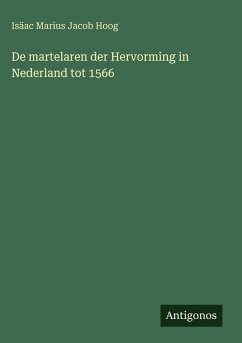 Cover De martelaren der Hervorming in Nederland tot 1566