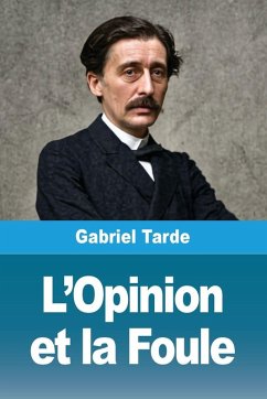 Cover L'Opinion et la Foule