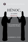 Hénoc, Le Juste