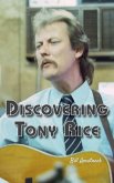 Discovering Tony Rice Discovering Tony Rice