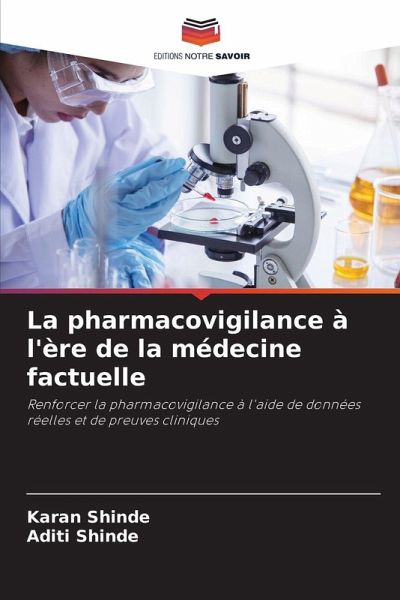 La pharmacovigilance à l'ère de la médecine factuelle La pharmacovigilance à l'ère de la médecine factuelle