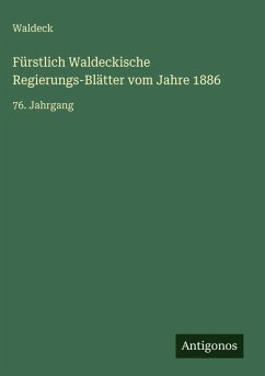 Cover Fürstlich Waldeckische Regierungs-Blätter vom Jahre 1886