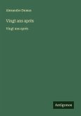 Vingt ans après Vingt ans après