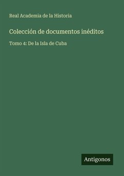 Colección de documentos inéditos - Historia, Real Academia De La