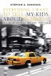 Everything I Want To Tell My Kids About... - Bild 1