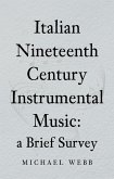 Italian Nineteenth Century Instrumental Music