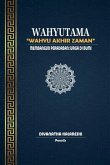Wahyutama - Wahyu Akhir Zaman - Membangun Peradaban Surga di Bumi Wahyutama - Wahyu Akhir Zaman - Membangun Peradaban Surga di Bumi