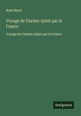 Voyage de Charles-Quint par la France