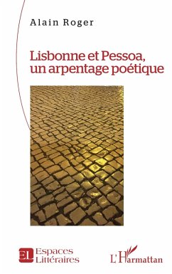 Cover Lisbonne et Pessoa, un arpentage poétique