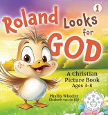 Roland Looks for God