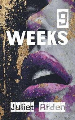 9 Weeks - Arden, Juliet