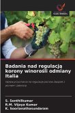 Badania nad regulacj¿ korony winoro¿li odmiany Italia