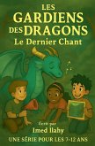 LES GARDIENS DES DRAGONS LES GARDIENS DES DRAGONS