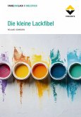 Die kleine Lackfibel Die kleine Lackfibel