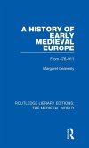 A History of Early Medieval Europe