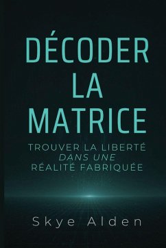 Cover Décoder la Matrice