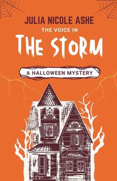 The Voice in the Storm - Ashe, Julia Nicole