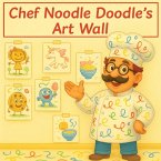 Chef Noodle Doodle's Art Wall Chef Noodle Doodle's Art Wall