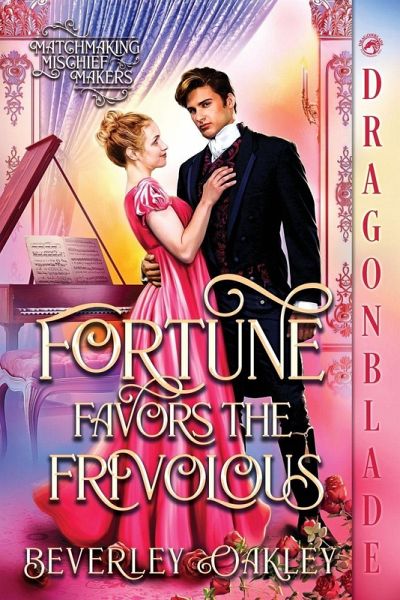 Fortune Favors The Frivolous Fortune Favors The Frivolous
