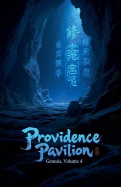 Providence Pavilion Genesis, Volume 4 - Zenithnovels