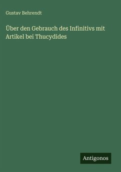 Cover Über den Gebrauch des Infinitivs mit Artikel bei Thucydides