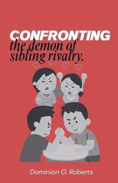 Cover Confronting The Demon of Sibling Rivalry