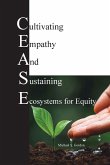 C.E.A.S.E. for Equity