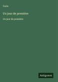 Un jour de première