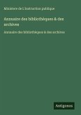 Annuaire des bibliothèques & des archives