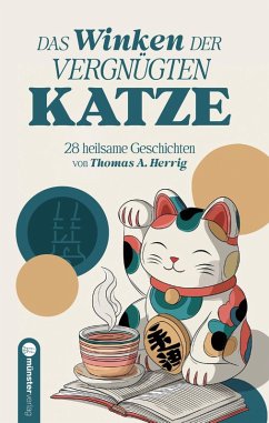 Cover Das Winken der vergnügten Katze