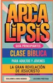 La Gran Revelación de Jesucristo Apocalipsis La Gran Revelación de Jesucristo Apocalipsis