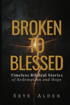 Cover Broken to Blessed