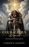 Courageous Woman Courageous Woman