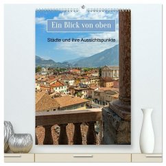 Cover Ein Blick von oben (hochwertiger Premium Wandkalender 2026 DIN A2 hoch), Kunstdruck in Hochglanz