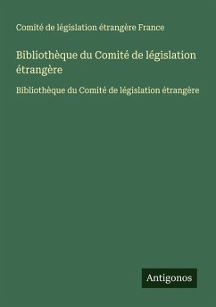 Cover Bibliothèque du Comité de législation étrangère