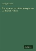 Über Sprache und Stil des altenglischen Lai Hauelok Þe Dane