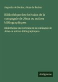 Bibliothèque des écrivains de la compagnie de Jésus ou notices bibliographiques Bibliothèque des écrivains de la compagnie de Jésus ou notices bibliographiques
