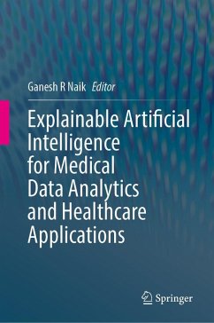 Cover Explainable Artificial Intelligence for Medical Data Analytics and Healthcare Applications