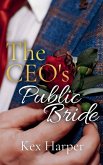 The CEO's Public Bride The CEO's Public Bride
